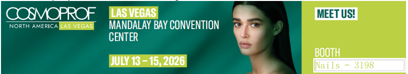 ​Cosmoprof Las Vegas 2026 (13–15 Julai): Joyrich / Berus Terbaik Mempersembahkan Berus Kuku Profesional Tersuai untuk Rakan Kongsi Label Borong & Persendirian B2B